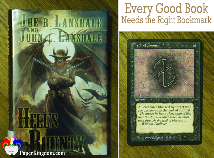 Hell's Bounty by Joe R. Lansdale and John L. Lansdale marked with Glyph of Doom, Magic: the Gathering card