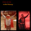 One of Us, an album by Michael Channing
