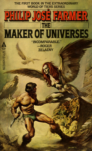 The Maker of Universes by Philip Jose Farmer