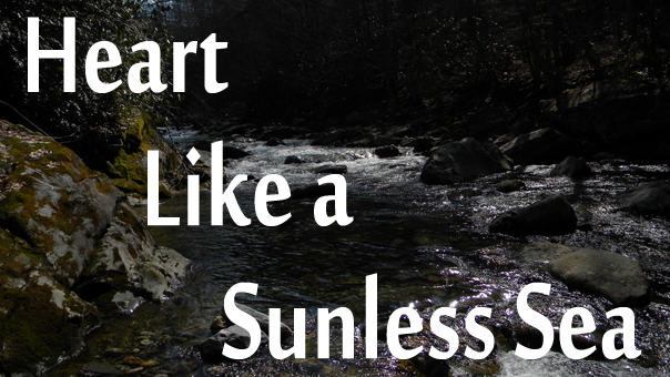 Heart LIke a Sunless Sea by Michael Channing