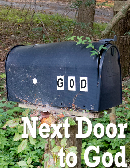 Next Door to God by Michael Channing
